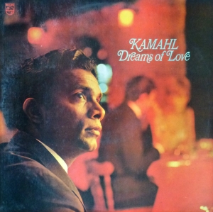 Kamahl - 'Dreams Of Love'