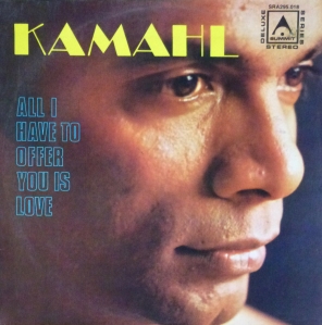 Kamahl - 'All I Have To Offer You Is Love'